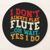 私は常にフルートああ待ち遊Yes私はプレーヤーを行う ラウンドペーパーコースター (正面)
