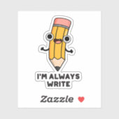 私は常にペンシルプ書ンおもしろいである シール (シート)