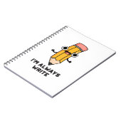 私は常にペンシルプ書ンおもしろいである ノートブック (左側)