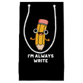 私は常にペンシルプ書ン・ダークBG スモールペーパーバッグ (正面)