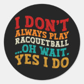 私は常にラッ遊ク・ボールああ待つYes私は行う ラウンドシール (正面)