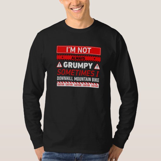 私は常に不機嫌ではない時々私は下り山 Tシャツ (正面)