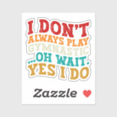 私は常に体操あ遊ああ待つYes私はしない シール (シート)