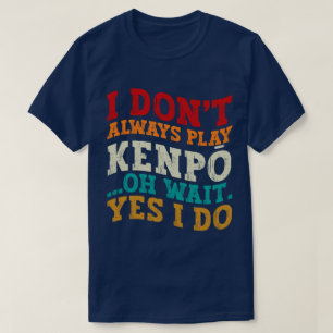 私は常に健遊宝ああ待ちYes私はコーチしない Tシャツ
