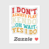 私は常に剣道あ遊ああ待つYes私は戦闘機を行う シール (シート)