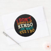 私は常に剣道あ遊ああ待つYes私は戦闘機を行う ラウンドシール (封筒)