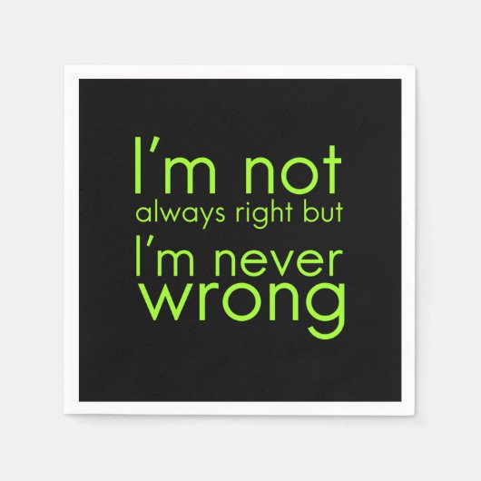 私は常に正しくないが、私は間違ったGIFではないおもしろい スタンダードカクテルナプキン (正面)