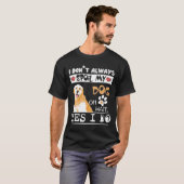 私は常に私の犬を台無しにするああ待って私はゴールデンRetをする Tシャツ (正面フル)