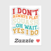 私は常に遊押し潰しオ待ちYes私はコーチする シール (シート)