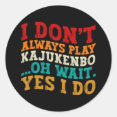 私は常にKajukenboああ待ち遊Yes私はしない ラウンドシール (正面)