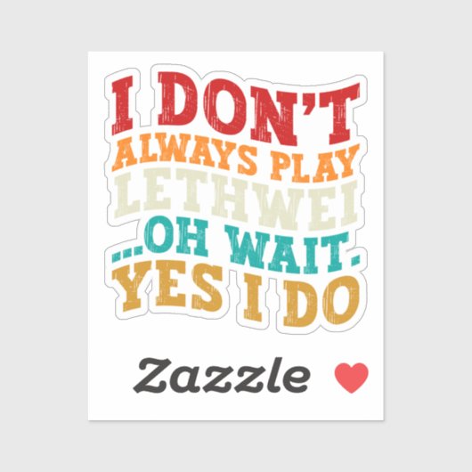 私は常にLethweiオ待遊ちYes私は行わおもしろいない シール (シート)