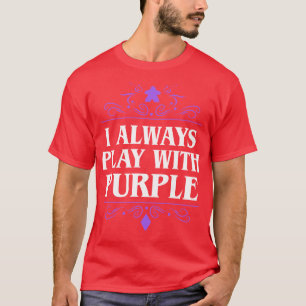 私は常遊に紫のボードゲーム中毒 Tシャツ