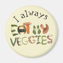 私は常食べに私の野菜マグネット |健康な食べ マグネット