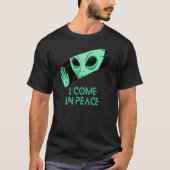 私は平和のために来た Tシャツ (正面)