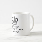 私は平静、祖母のマグを保つことができません コーヒーマグカップ (正面右)