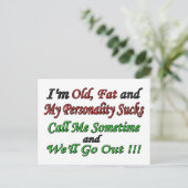 私は年をとっていて、太っていて、性格最低が ポストカード (スタンド正面)