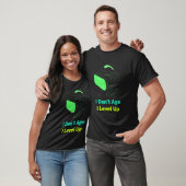 私は年をとらない、レベルが上がるだけ ゲーマー・ゲーム1 Tシャツ (ユニセックス)