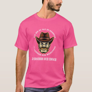 私は年をとりすぎているので、老人とその気分を戦うことはできない Tシャツ