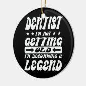 私は年を取らない歯医者に私はAになる セラミックオーナメント (左)