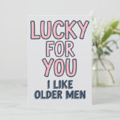 私は年上の男性の誕生日が好きあなたのためのラッキーおもしろい シーズンカード (スタンド正面)
