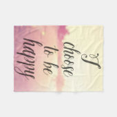 私は幸せであることを選びます フリースブランケット (正面(横))