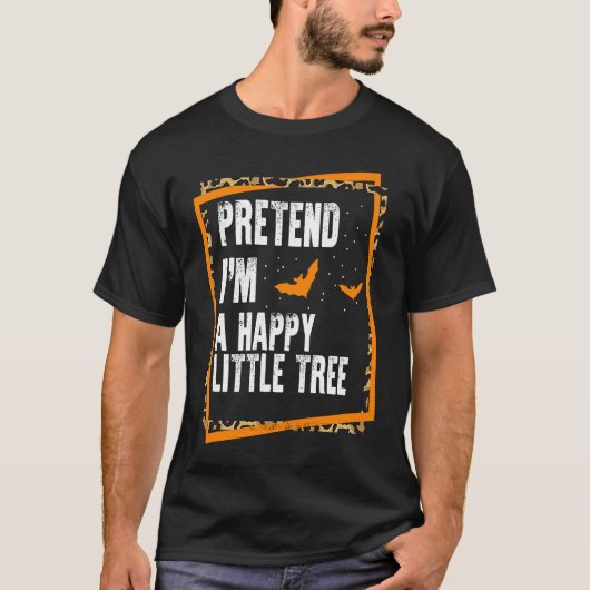 私は幸せな小さな木の簡単怠惰なハロウィー Tシャツ (正面)