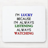 私は幸運だ マウスパッド (正面)