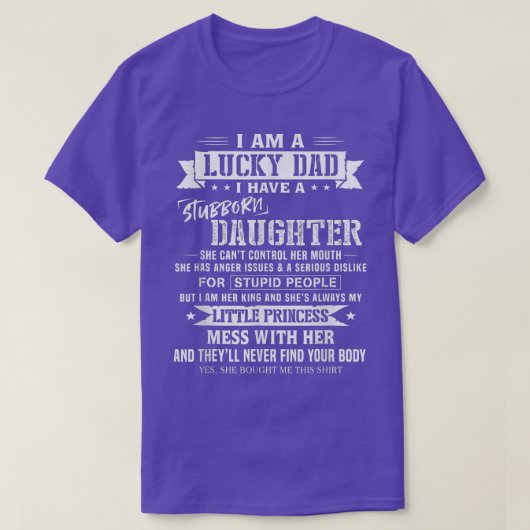私は幸運なパパで彼女が素晴らしstの娘を持っている tシャツ (デザイン正面)