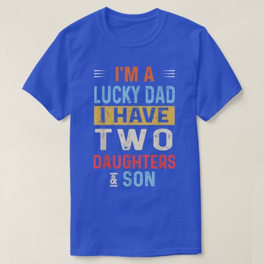 私は幸運なパパ2人の娘の息子のヴィンテージ・ファット Tシャツ (デザイン正面)