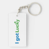 "私は幸運な"両面のKeychainを得ました キーホルダー (裏面)