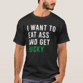 私は幸運なCプ食べラグのおもちゃを買いたい Tシャツ (正面)