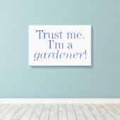 私は庭師だ キャンバスプリント (インサイチュ (ウッドフロア))