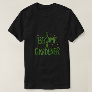 私は庭師を連れて来た Tシャツ