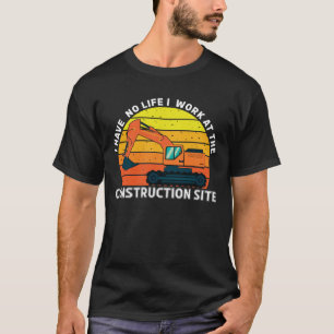私は建築サイトビルダー建物で働く Tシャツ
