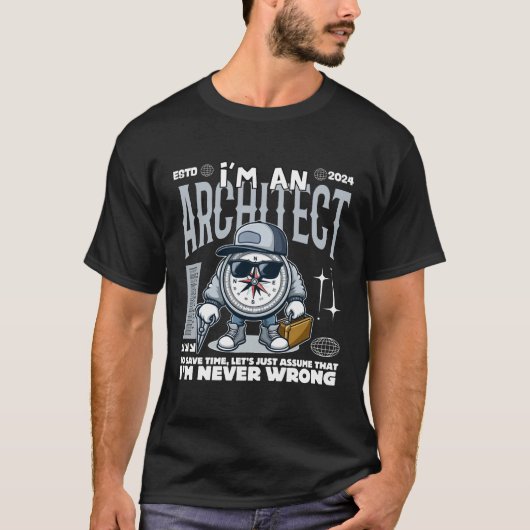 私は建築家です Tシャツ (正面)
