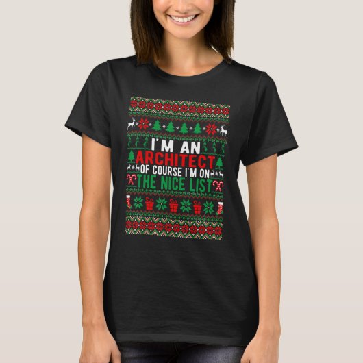 私は建築家で、もちろん素敵なリストChに載っている Tシャツ (正面)
