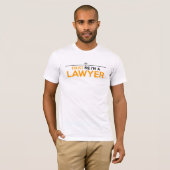 私は弁護士だ Tシャツ (正面フル)