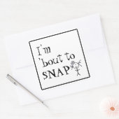 私は引用文のステッおもしろいク怒の姿をスナップする スクエアシール (封筒)