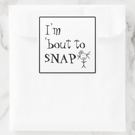 私は引用文のステッおもしろいク怒の姿をスナップする スクエアシール (バッグ)