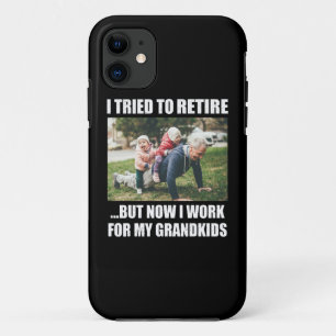 私は引退しようとしたが、今は孫の世話をしている iPhone 11 ケース