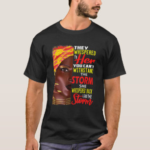 私は強いアフリカの女性である私はストーム黒Hist Tシャツ