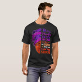 私は強いアフリカ人女性の黒い歴史の嵐だ Tシャツ (正面フル)