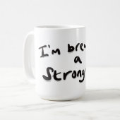 私は強い酒を造っている コーヒーマグカップ (正面左)