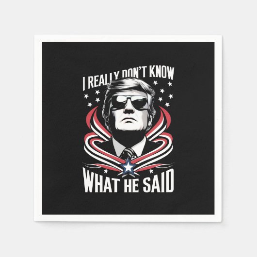 私は彼がトランプ・バイデン氏を何と言ったか本当におもしろい分からない スタンダードカクテルナプキン (正面)