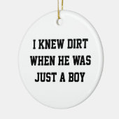 私は彼が少年の頃に泥を知った セラミックオーナメント (左)