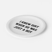 私は彼が少年の頃に泥を知った ペーパープレート (アングル)