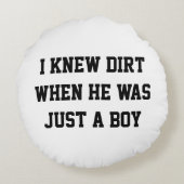 私は彼が少年の頃に泥を知った ラウンドクッション (裏面)