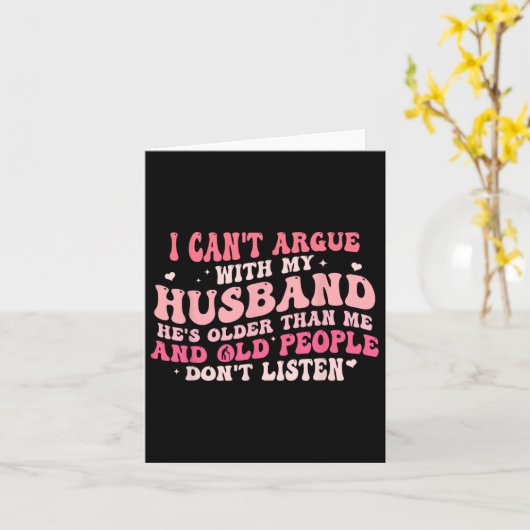 私は彼が私より年上だと夫と言い争えない カード (黄色い花)