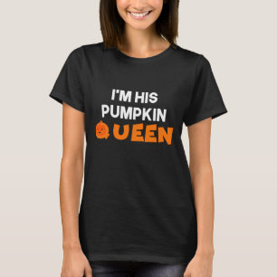 私は彼のかぼちゃの女王だ Tシャツ