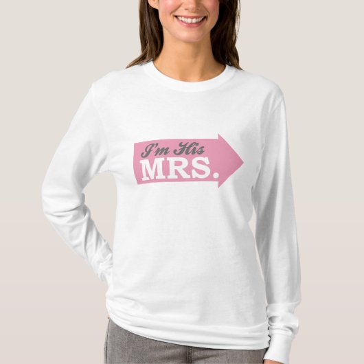 私は彼のミセス(ピンクの矢印) Tシャツ (正面)